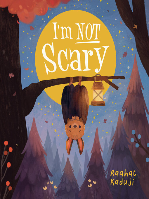 Title details for I'm Not Scary by Raahat Kaduji - Available